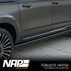 NAP Exclusive Tuerleiste hinten Cadillac Escalade 2022 2